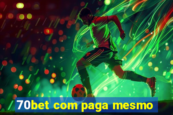 70bet com paga mesmo